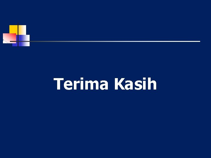 Terima Kasih 