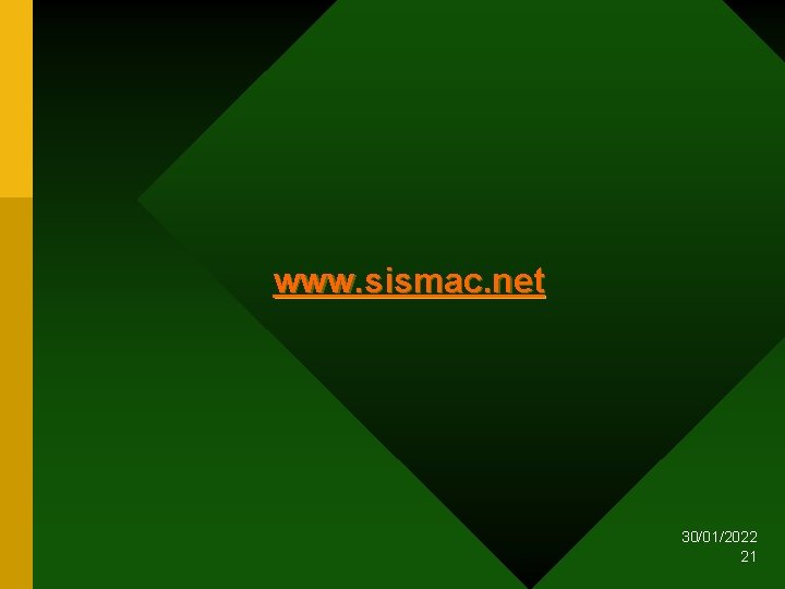 www. sismac. net 30/01/2022 21 
