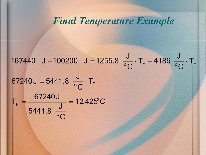 Final Temperature Example 