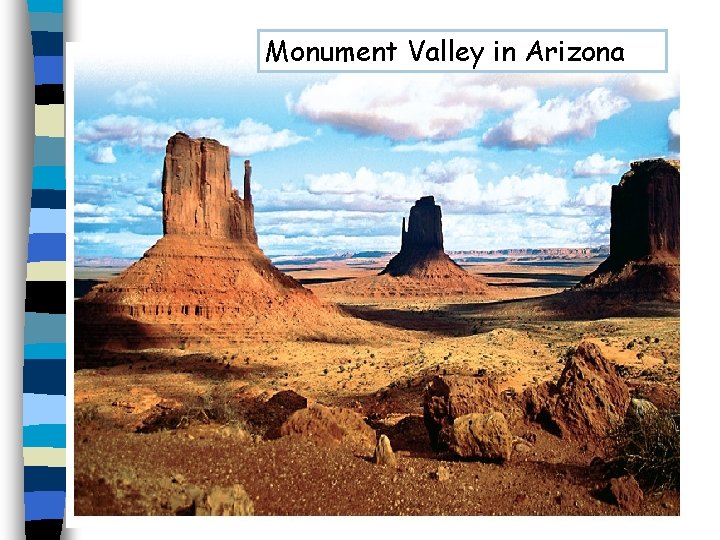 Monument Valley in Arizona 