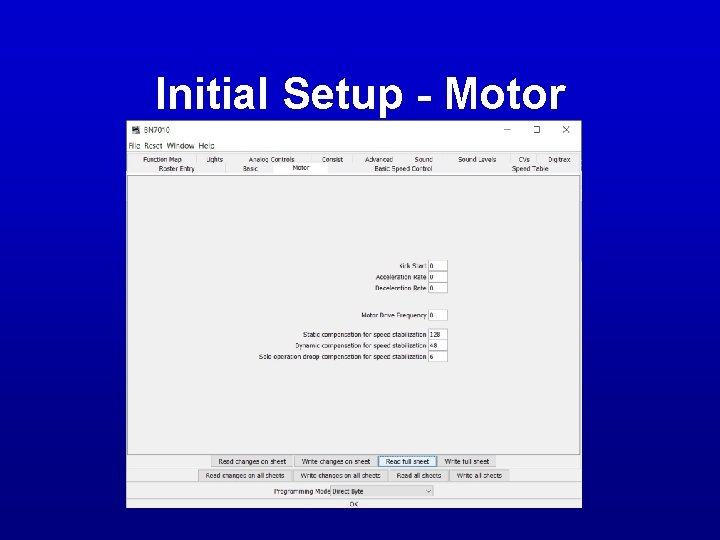 Initial Setup - Motor Initial Setup - Motor