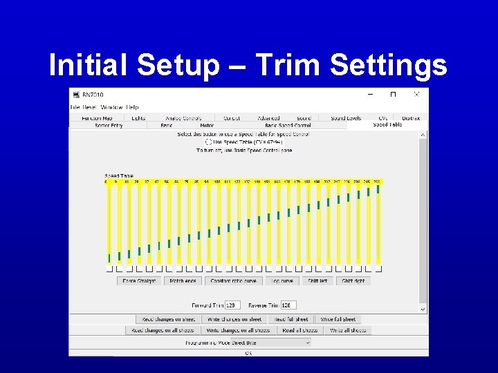 Initial Setup – Trim Settings Initial Setup – Trim Settings