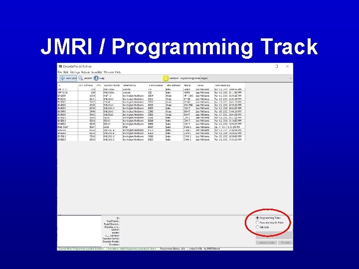 JMRI / Programming Track JMRI / Programming Track