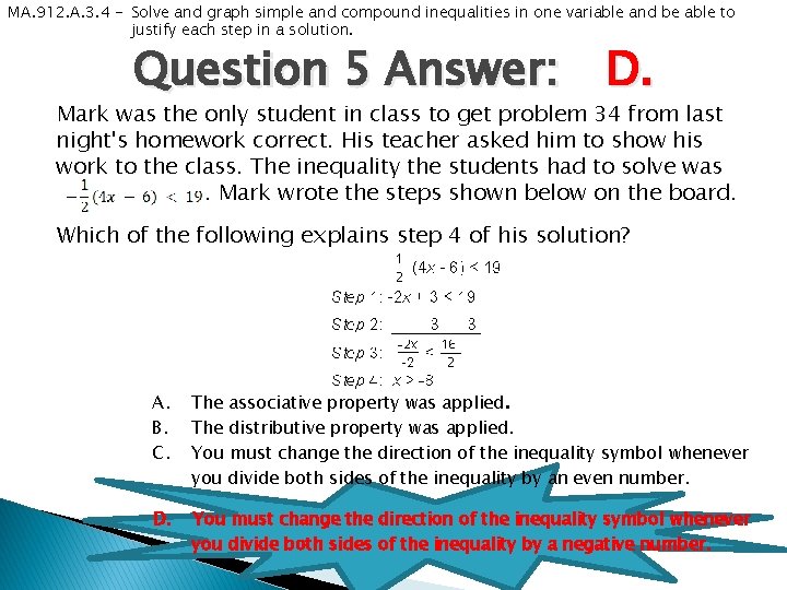 MA. 912. A. 3. 4 - Solve and graph simple and compound inequalities in