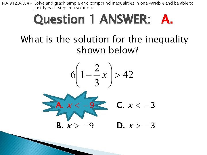 MA. 912. A. 3. 4 - Solve and graph simple and compound inequalities in
