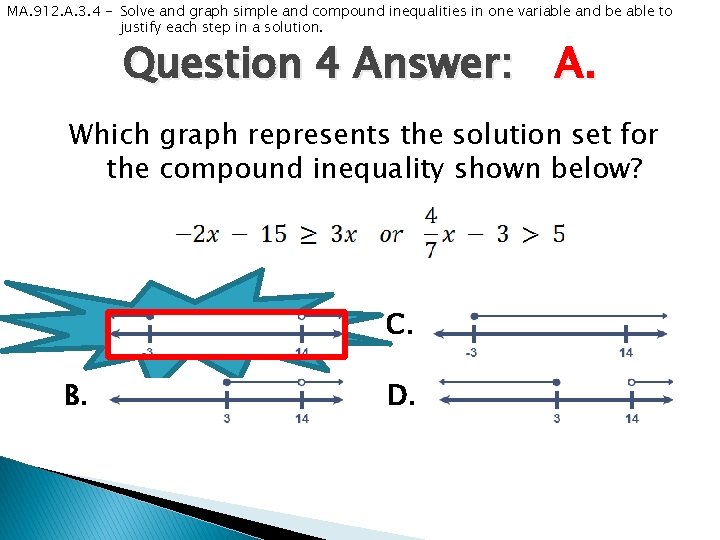 MA. 912. A. 3. 4 - Solve and graph simple and compound inequalities in