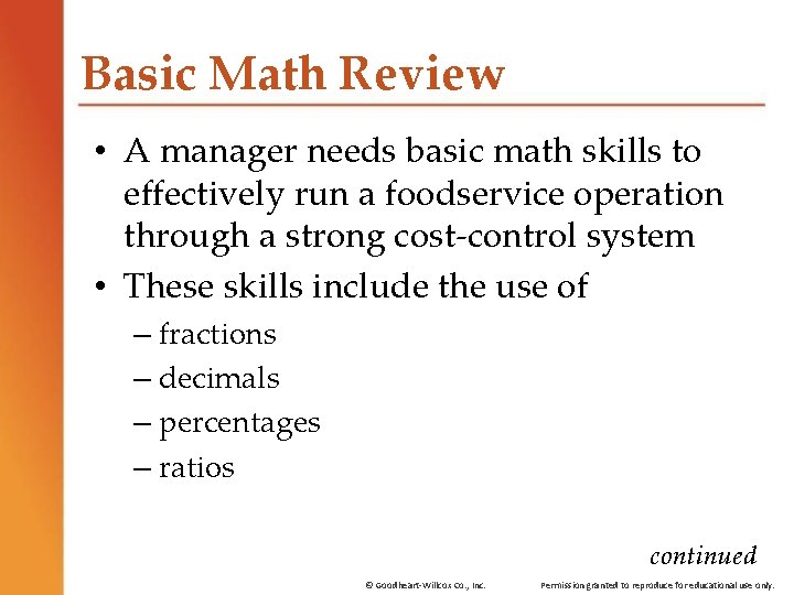 Basic Math Review • A manager needs basic math skills to effectively run a Basic Math Review • A manager needs basic math skills to effectively run a