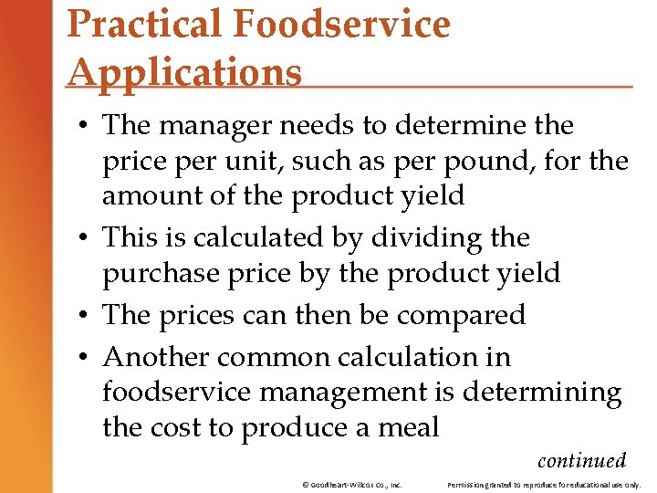 Practical Foodservice Applications • The manager needs to determine the price per unit, such Practical Foodservice Applications • The manager needs to determine the price per unit, such