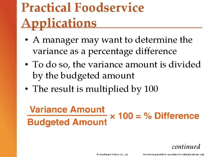 Practical Foodservice Applications • A manager may want to determine the variance as a Practical Foodservice Applications • A manager may want to determine the variance as a