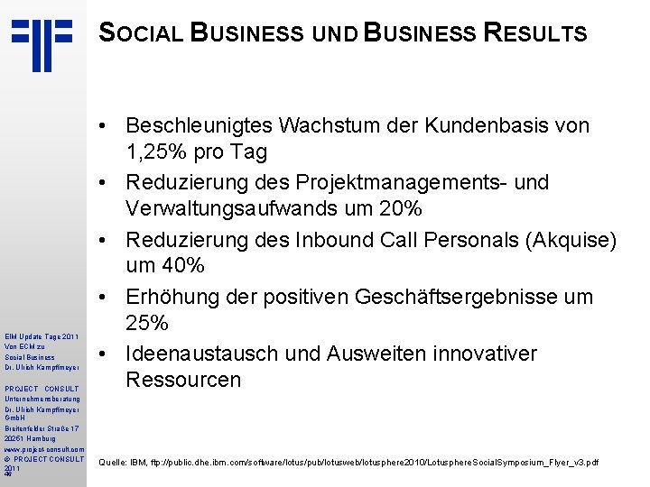 SOCIAL BUSINESS UND BUSINESS RESULTS EIM Update Tage 2011 Von ECM zu Social Business