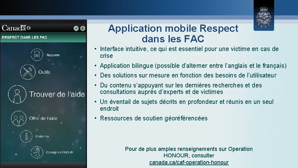 Application mobile Respect dans les FAC • Interface intuitive, ce qui est essentiel pour