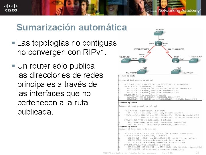 Sumarización automática § Las topologías no contiguas no convergen con RIPv 1. § Un