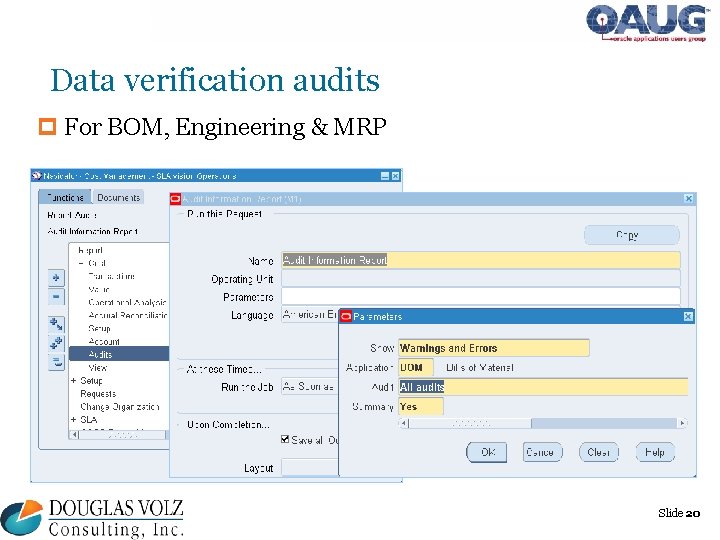 Data verification audits p For BOM, Engineering & MRP Slide 20 