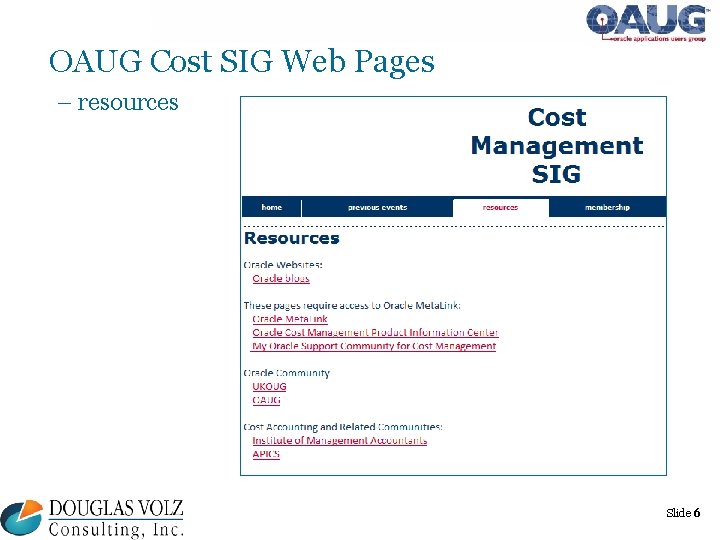 OAUG Cost SIG Web Pages – resources Slide 6 