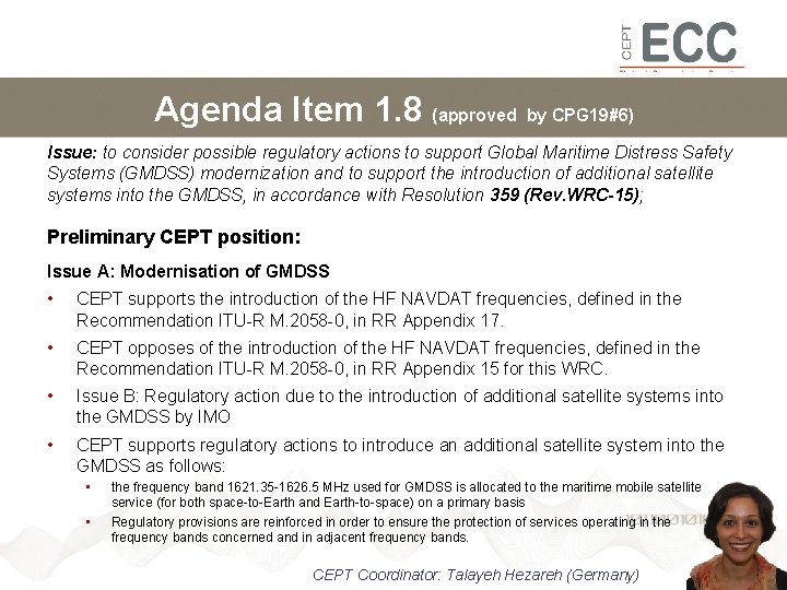 Agenda Item 1. 8 (approved by CPG 19#6) Issue: to consider possible regulatory actions