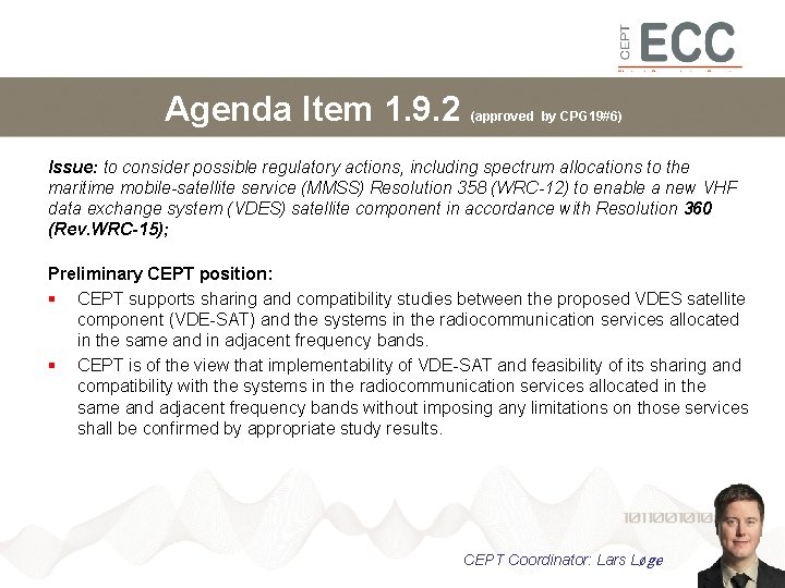 Agenda Item 1. 9. 2 (approved by CPG 19#6) Issue: to consider possible regulatory