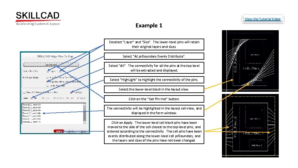 View the Tutorial Video Example 1 Deselect “Layer” and “Size”. The lower-level pins will