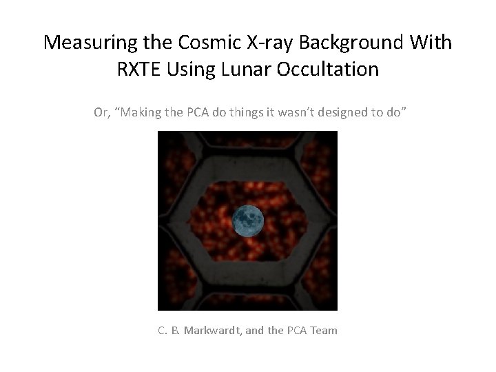 Measuring the Cosmic X-ray Background With RXTE Using Lunar Occultation Or, “Making the PCA