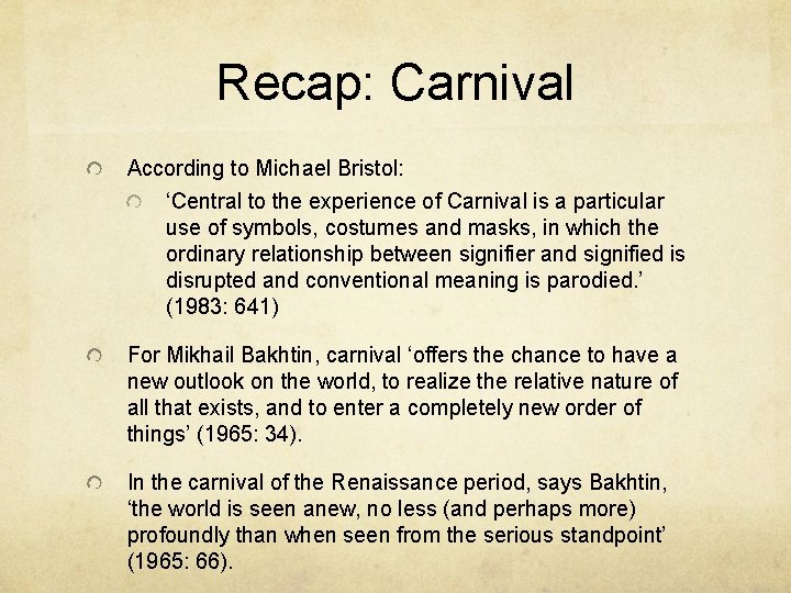 Recap: Carnival According to Michael Bristol: ‘Central to the experience of Carnival is a
