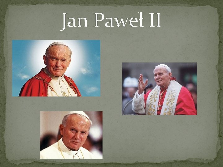 Jan Paweł II 