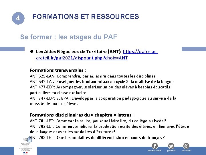4 FORMATIONS ET RESSOURCES Se former : les stages du PAF l Les Aides