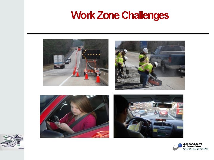 Work Zone Challenges 