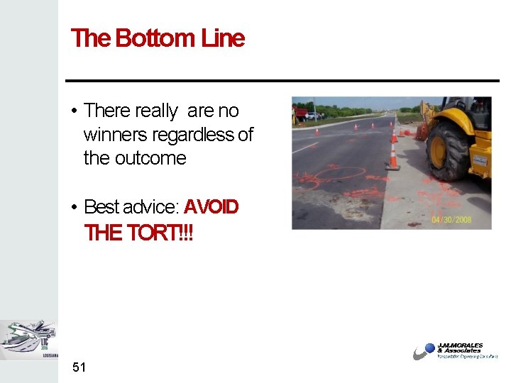 The Bottom Line • There really are no winners regardless of the outcome •