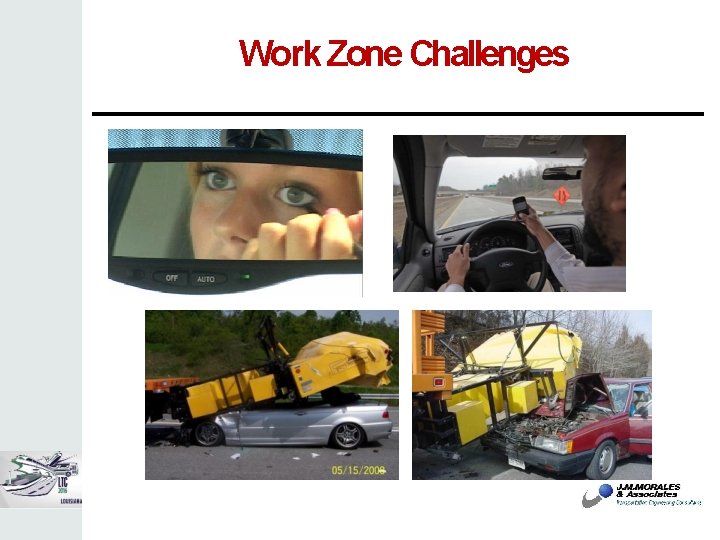Work Zone Challenges 