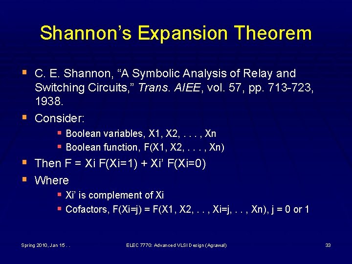 Shannon’s Expansion Theorem § C. E. Shannon, “A Symbolic Analysis of Relay and §
