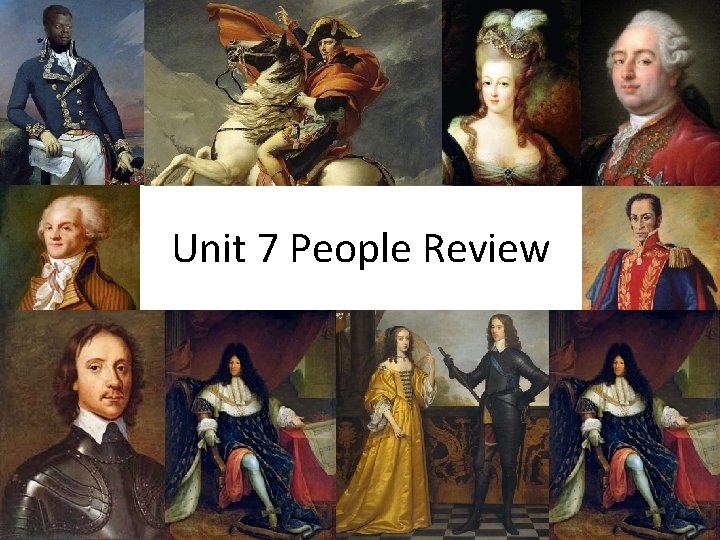 Unit 7 People Review 
