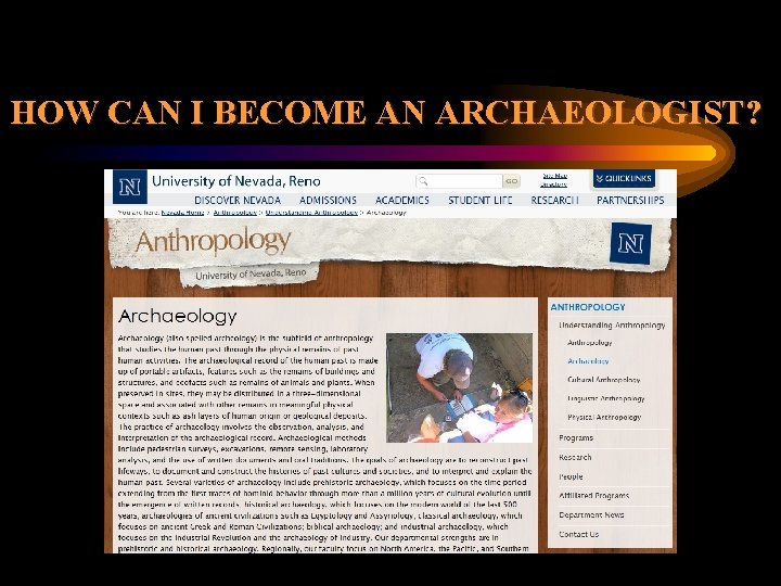 HOW CAN I BECOME AN ARCHAEOLOGIST? 