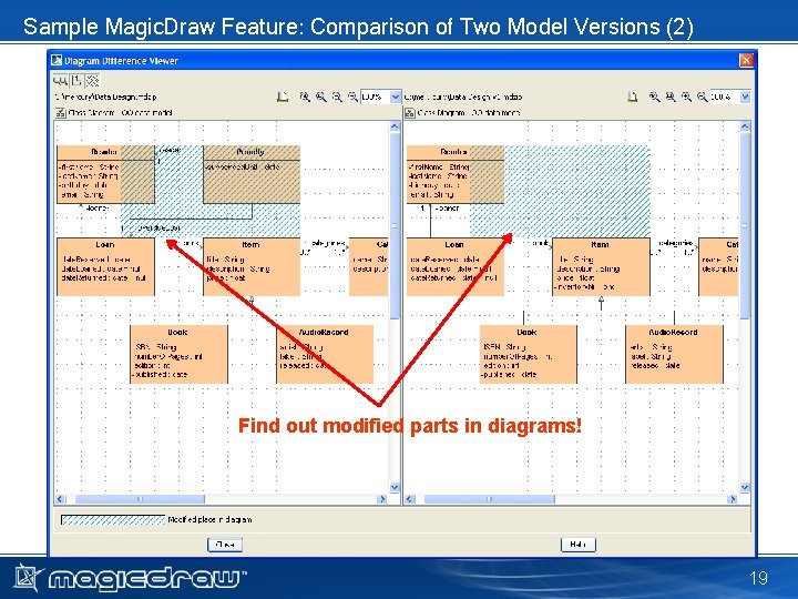 Sample Magic. Draw Feature: Comparison of Two Model Versions (2) Find out modified parts Sample Magic. Draw Feature: Comparison of Two Model Versions (2) Find out modified parts