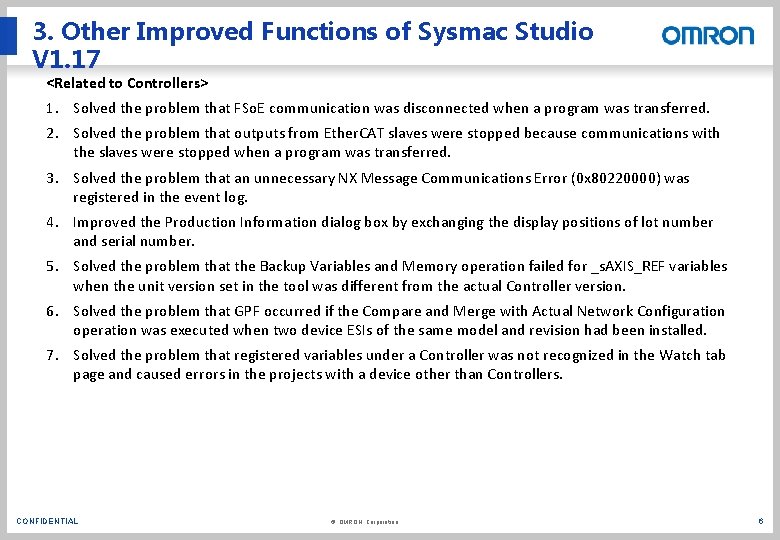 3. Other Improved Functions of Sysmac Studio V 1. 17 <Related to Controllers> 1. 3. Other Improved Functions of Sysmac Studio V 1. 17 <Related to Controllers> 1.