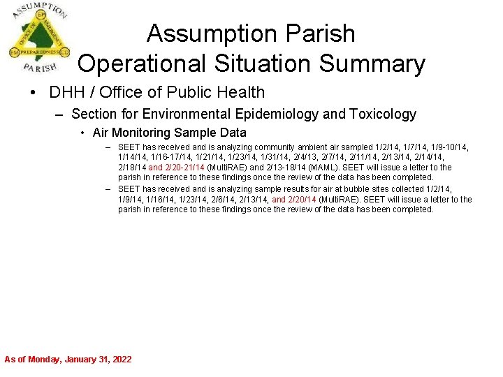 Assumption Parish Operational Situation Summary • DHH / Office of Public Health – Section