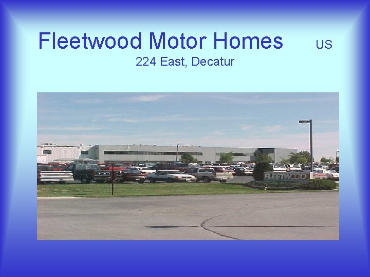 Fleetwood Motor Homes 224 East, Decatur US 