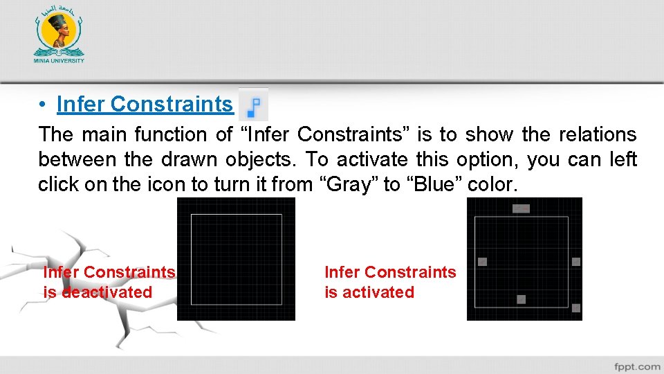  • Infer Constraints The main function of “Infer Constraints” is to show the