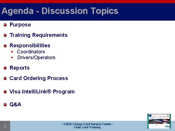 Agenda - Discussion Topics Purpose Training Requirements Responsibilities w Coordinators w Drivers/Operators Reports Card