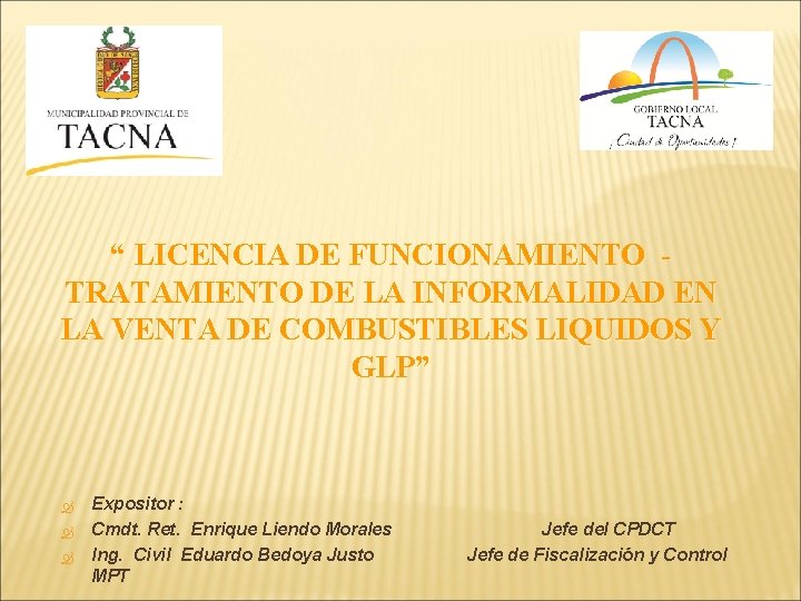 “ LICENCIA DE FUNCIONAMIENTO TRATAMIENTO DE LA INFORMALIDAD EN LA VENTA DE COMBUSTIBLES LIQUIDOS