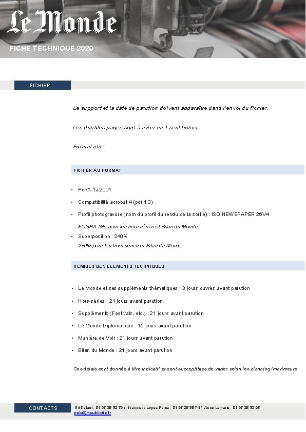 FICHE TECHNIQUE 2020 FICHIER Le support et la date de parution doivent apparaître dans