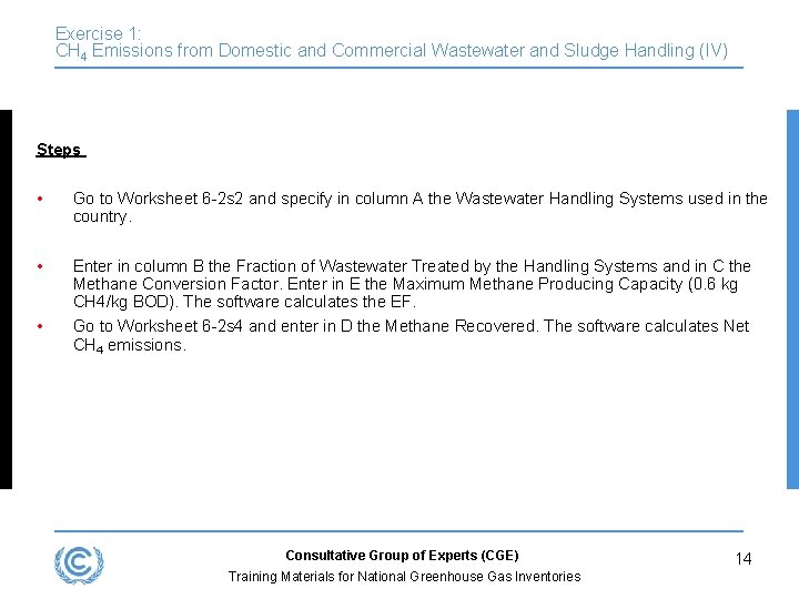 Exercise 1: CH 4 Emissions from Domestic and Commercial Wastewater and Sludge Handling (IV)