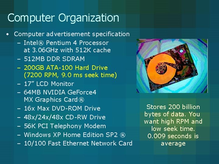 Computer Organization • Computer advertisement specification – Intel® Pentium 4 Processor at 3. 06 Computer Organization • Computer advertisement specification – Intel® Pentium 4 Processor at 3. 06