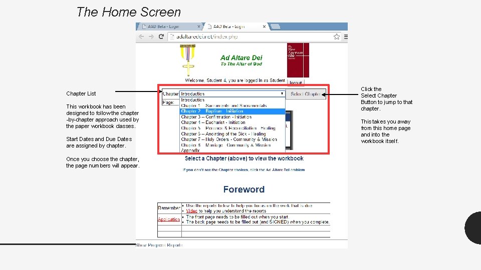 The Home Screen Chapter List This workbook has been designed to follow the chapter