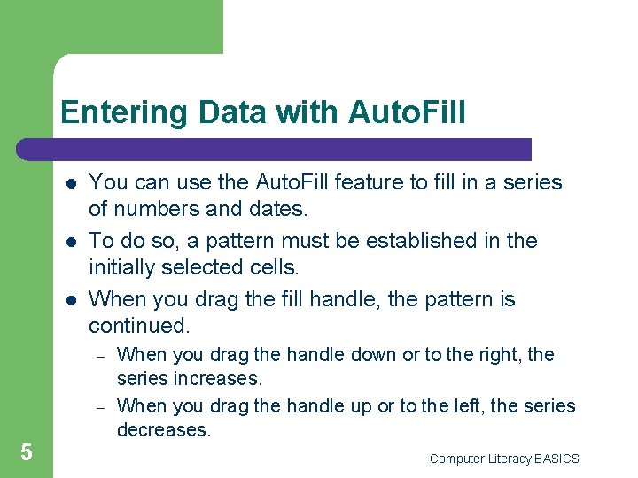 Auto Fill Feature Key Applications Module Lesson 17 Organizing Worksheets Computer