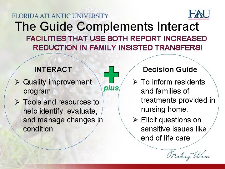 The Guide Complements Interact FACILITIES THAT USE BOTH REPORT INCREASED REDUCTION IN FAMILY INSISTED The Guide Complements Interact FACILITIES THAT USE BOTH REPORT INCREASED REDUCTION IN FAMILY INSISTED