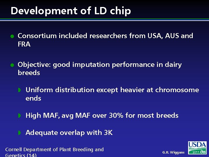 Development of LD chip l l Consortium included researchers from USA, AUS and FRA