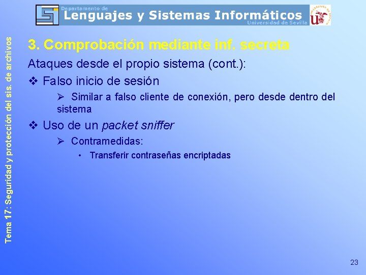 Tema 17: Seguridad y protección del sis. de archivos 3. Comprobación mediante inf. secreta