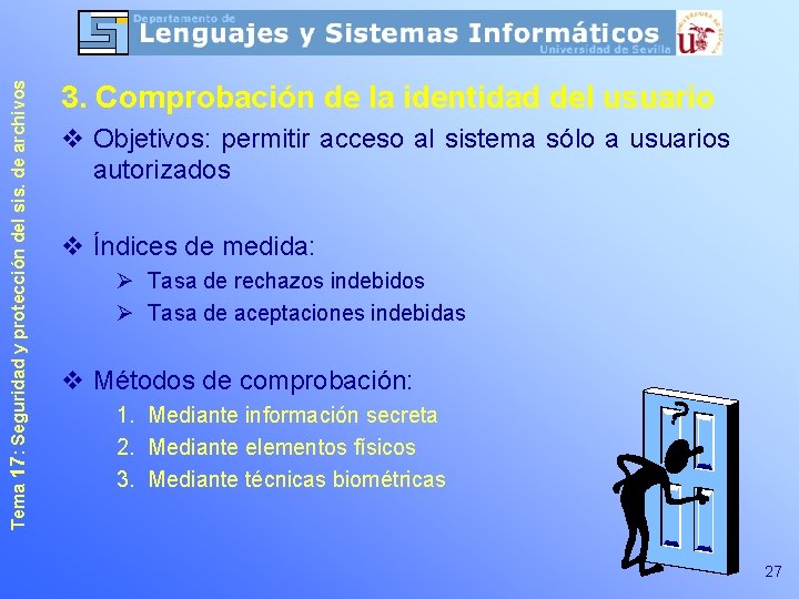 Tema 17: Seguridad y protección del sis. de archivos 3. Comprobación de la identidad