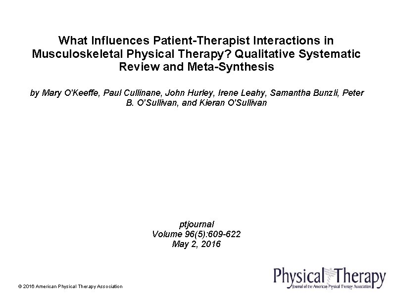 What Influences Patient-Therapist Interactions in Musculoskeletal Physical Therapy? Qualitative Systematic Review and Meta-Synthesis by