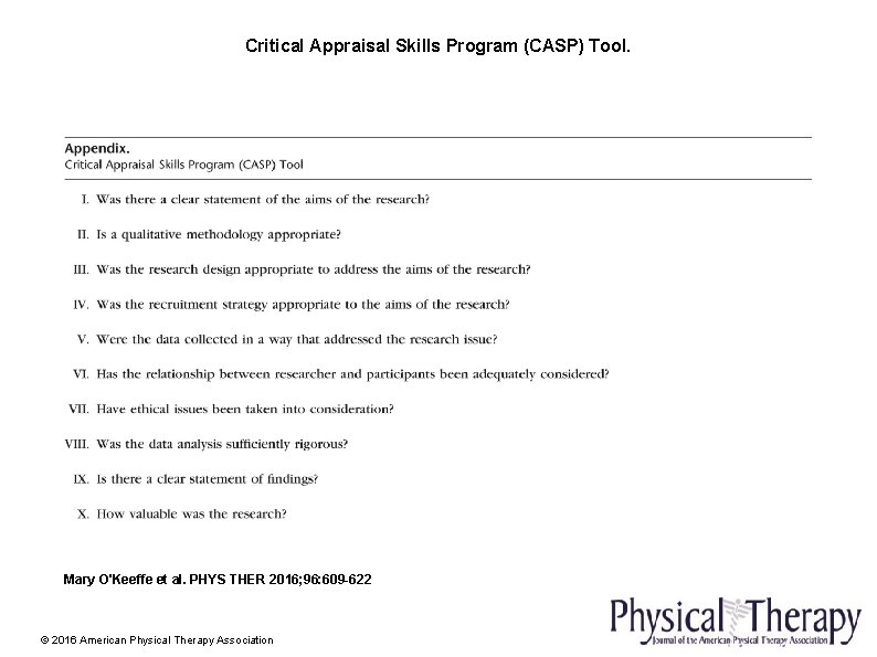Critical Appraisal Skills Program (CASP) Tool. Mary O'Keeffe et al. PHYS THER 2016; 96: