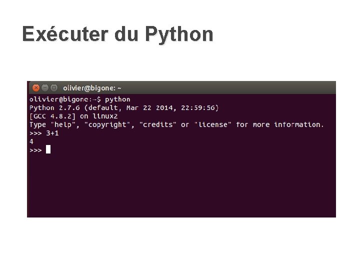 Exécuter du Python 